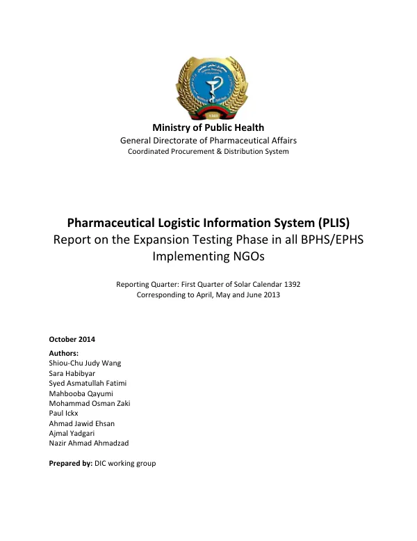 Pharmaceutical Logistic Information System (PLIS): Report on the Expansion Testing Phase in all BPHS/EPHS Implementing NGOs