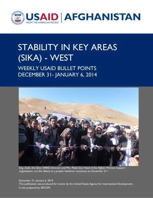 Stability in Key Areas (SIKA) –West Weekly Report, December 31-January 6, 2014