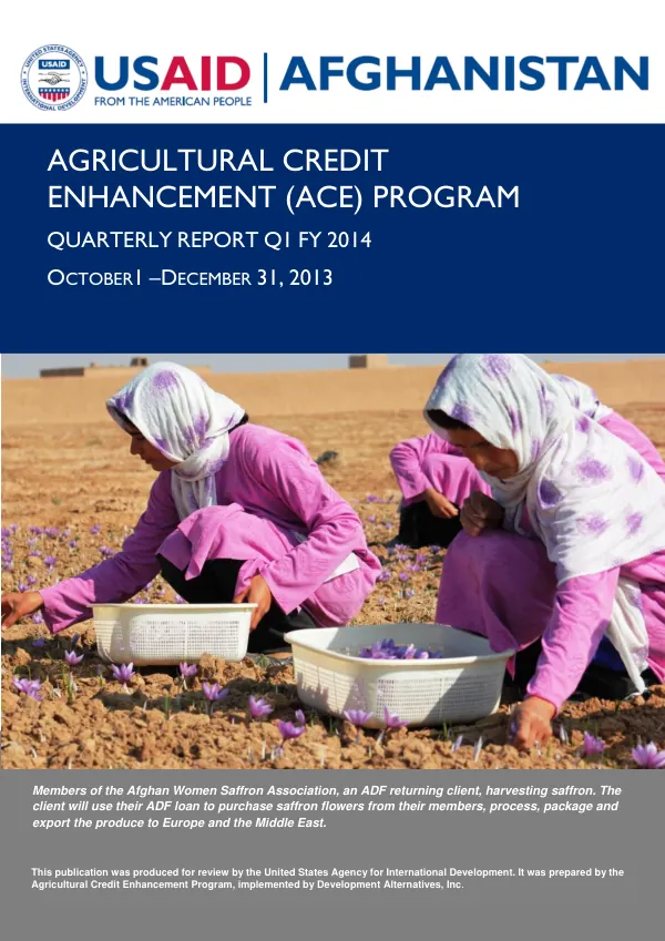 Agricultural Credit Enhancement (ACE) Program Quarterly Report Q1 FY 2014