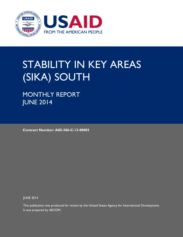 Stability in Key Areas (SIKA) South / Monthly Report – JUNE 2014