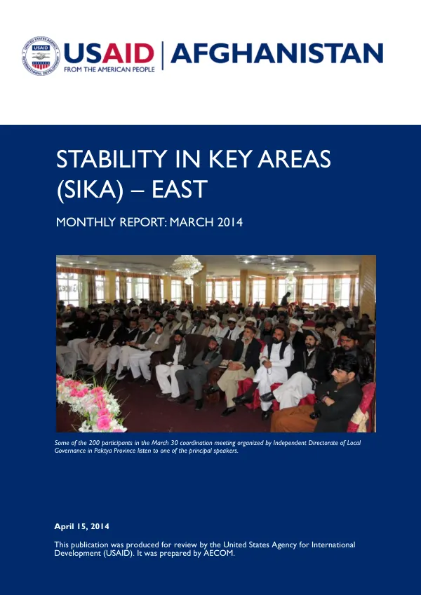 Stability in Key Areas (SIKA) - East Monthly Report: March 2014
