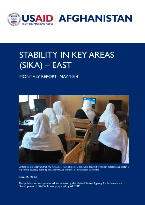 Stability in Key Areas (SIKA) - East Monthly Report May 2014