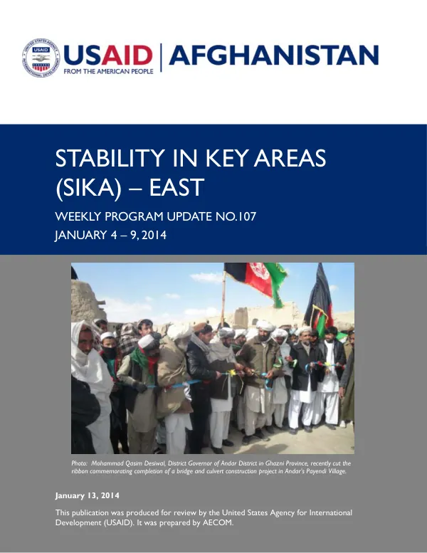 Stability in Key Areas (SIKA) – East Weekly Program Update: January 4 - 9, 2014