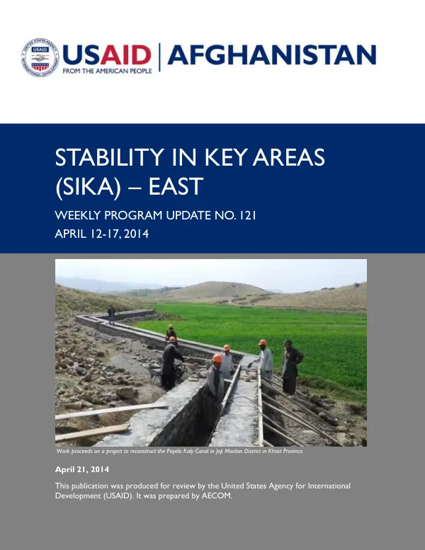 SIKA-EAST Weekly Program Update: April 12-17, 2014