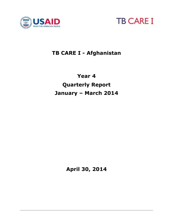 TB CARE I - Afghanistan Quarterly Report January – March 2014