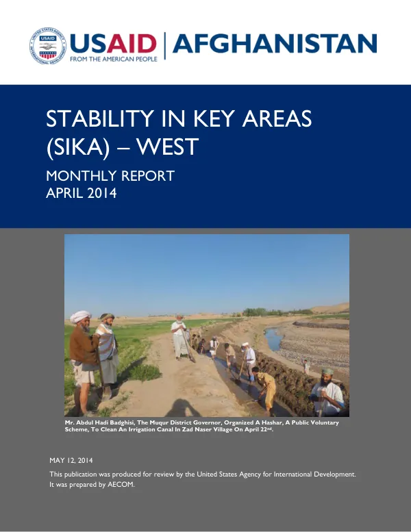 Stability In Key Areas (SIKA) – West / Monthly Report – April 2014