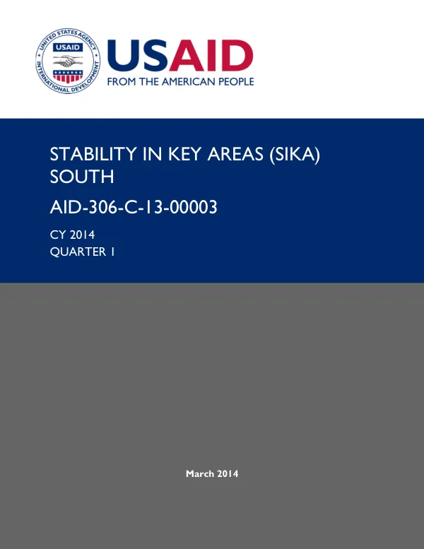 Stability in Key Areas (SIKA) South Quarterly Report for January 01 – March 31, 2014