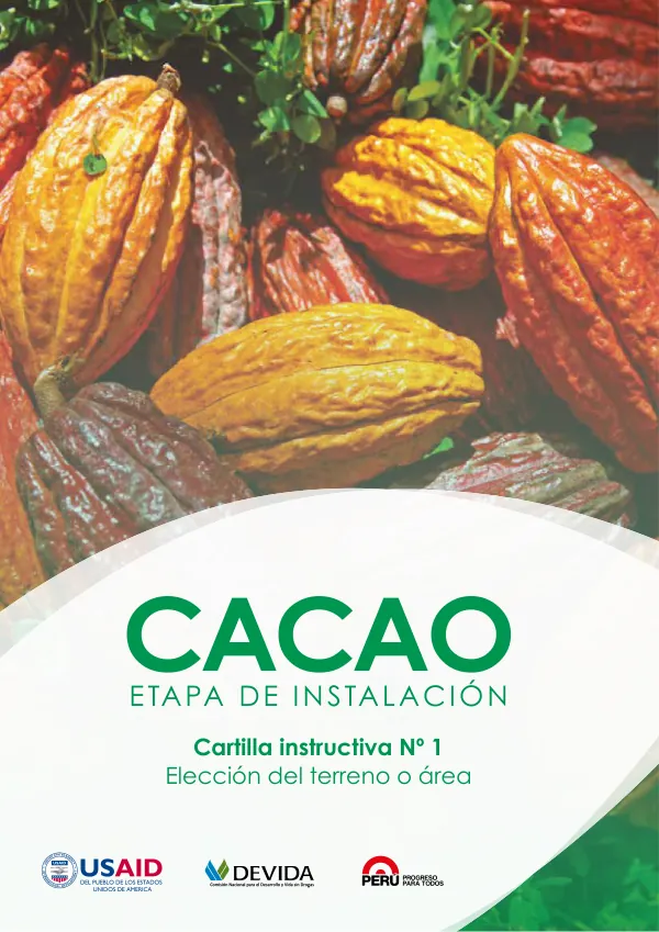 Cartilla Instructiva Nº 1: Elección del Terreno o Área para el Cultivo de Cacao