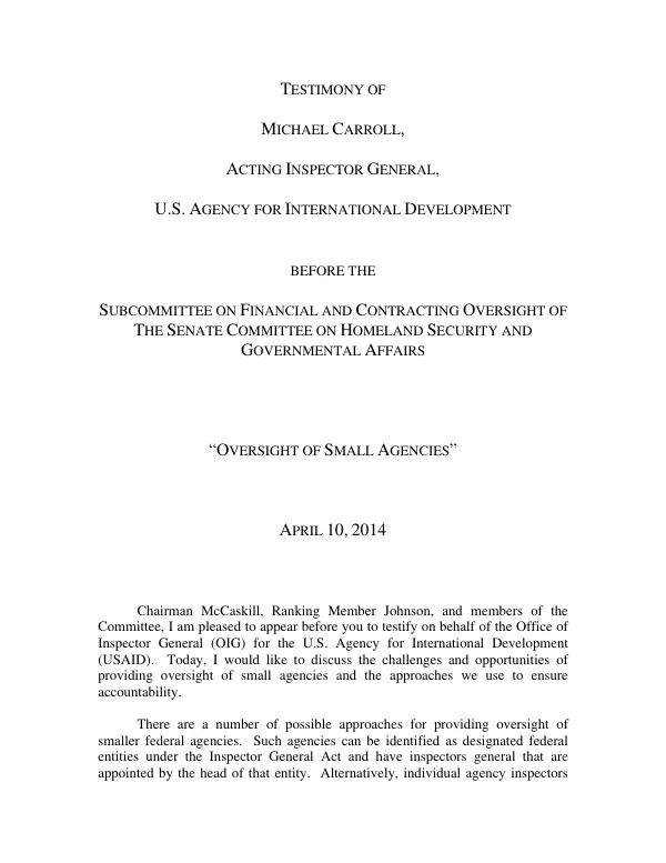 Oversight of Small Agencies - Testimony of Michael Carroll, USAID Acting Inspector General, Before the Subcommittee on Financial and Contracting Oversight of the Senate Committee on Homeland Security and Governmental Affairs