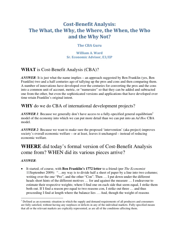 Cost-Benefit Analysis: The What, the Why, the Where, the When, the Who and the Why Not?