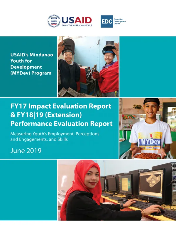 Mindanao youth for development (MYDev) program : FY17 impact evaluation report & FY18/19 (extension) performance evaluation report : measuring youth's employment, perceptions and engagements, and skills