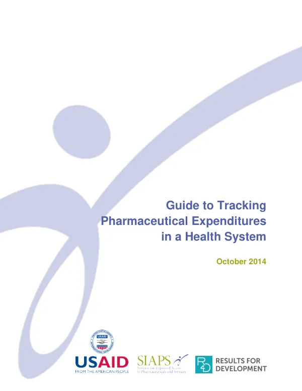 Guide to Tracking Pharmaceutical Expenditures in a Health System