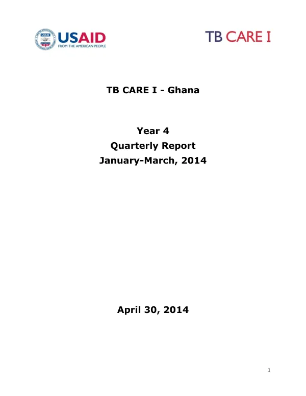 Quarterly Report: TB CARE I - Ghana Year 4 January-March, 2014