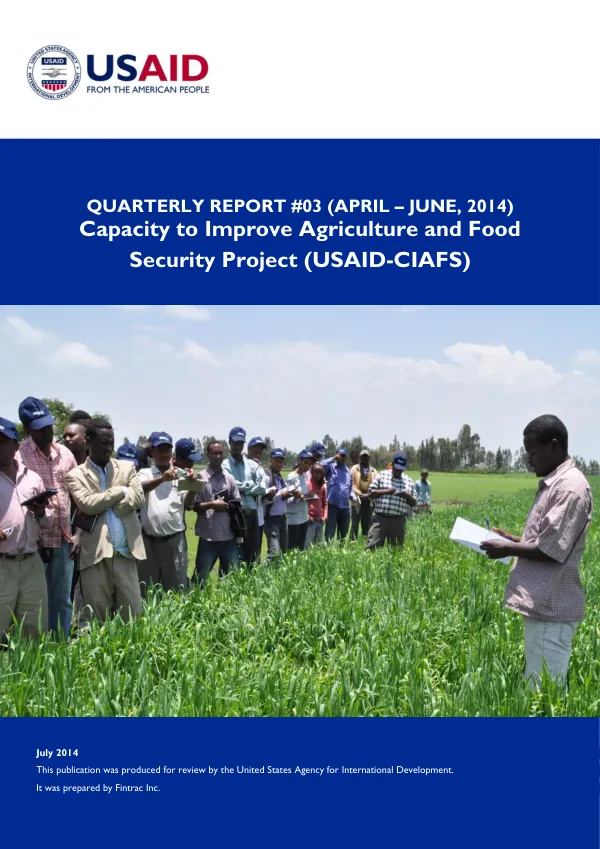 Quarterly Report #03 (April – June, 2014) Capacity to Improve Agriculture and Food Security Project (USAID-CIAFS)