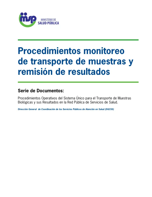 Procedimientos Operativos del Sistema Único para el Transporte de Muestras Biológicas y sus Resultados en la Red Pública de Servicios de Salud