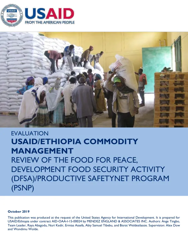 USAID/Ethiopia commodity management review of the Food for Peace, development food security activity (DFSA)/productive safety net program (PSNP)