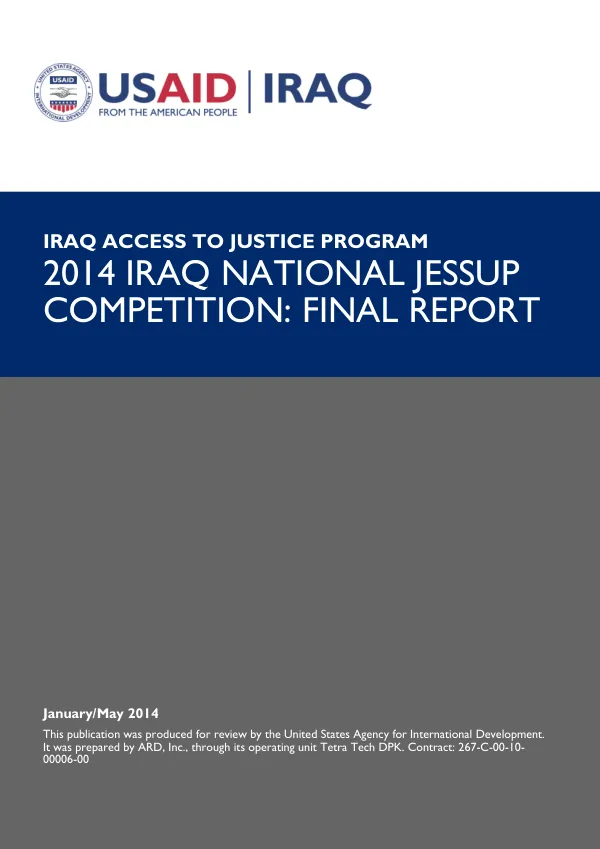 IRAQ ACCESS TO JUSTICE PROGRAM 2014 IRAQ NATIONAL JESSUP COMPETITION: FINAL REPORT