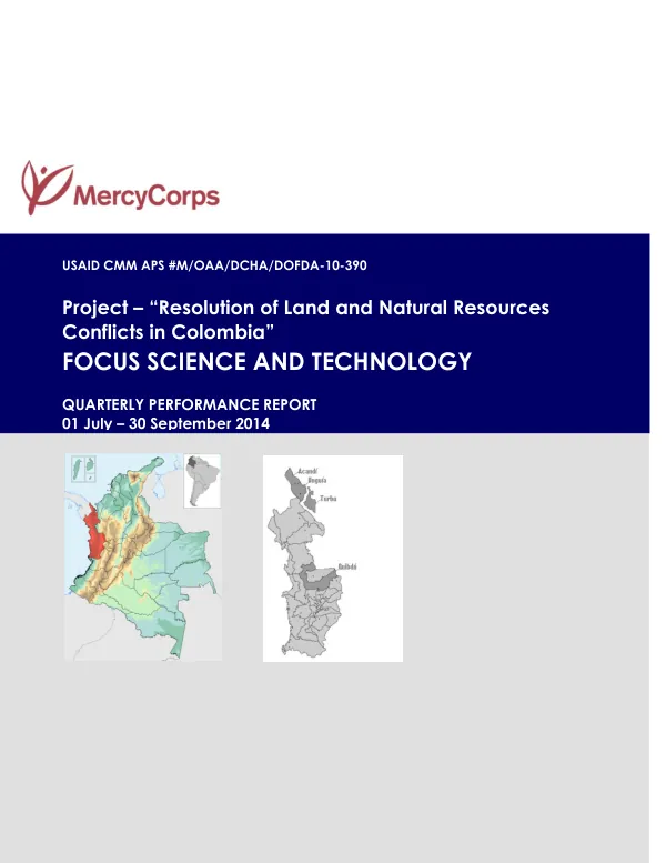 Quarterly Performance Report: Resolution of Land and Natural Resources Conflicts in Colombia