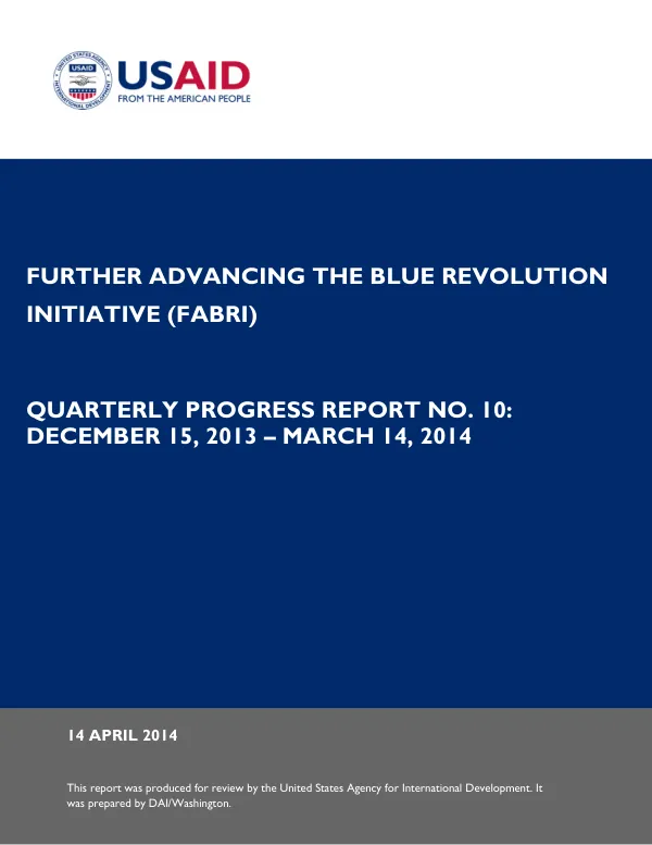 Further Advancing the Blue Revolution Initiative (FABRI) Quarterly Progress Report No. 10