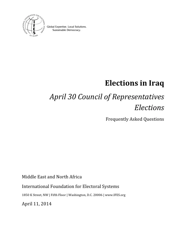 Elections in Iraq: April 30 Council of Representatives Elections Frequently Asked Questions