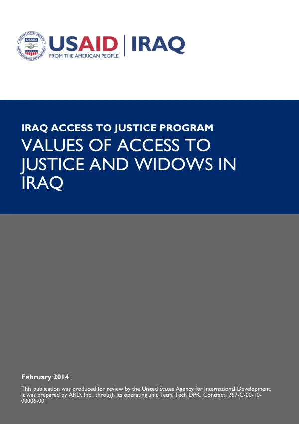USAID IRAQ ACCESS TO JUSTICE PROGRAM: VALUES OF ACCESS TO JUSTICE AND WIDOWS IN IRAQ