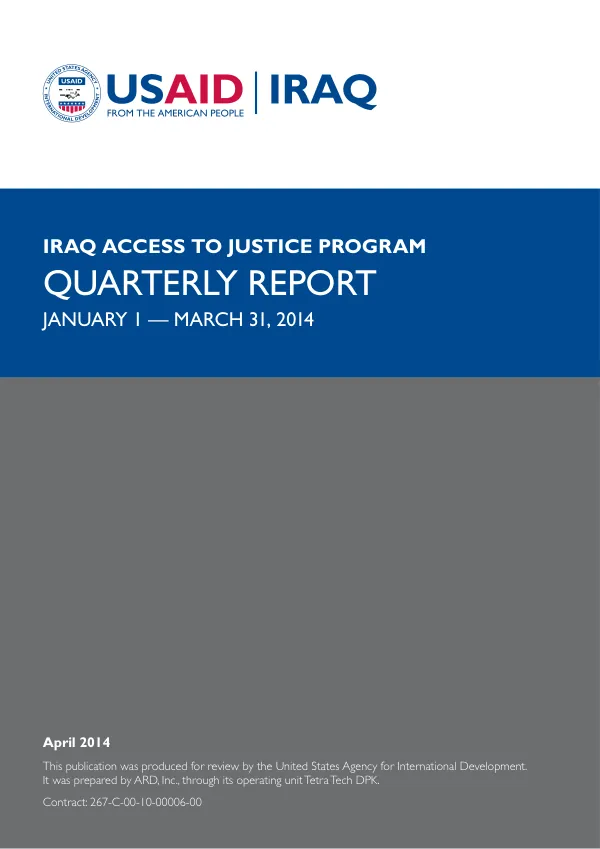 Iraq Access to Justice Program Quarterly Report January 1 — March 31, 2014