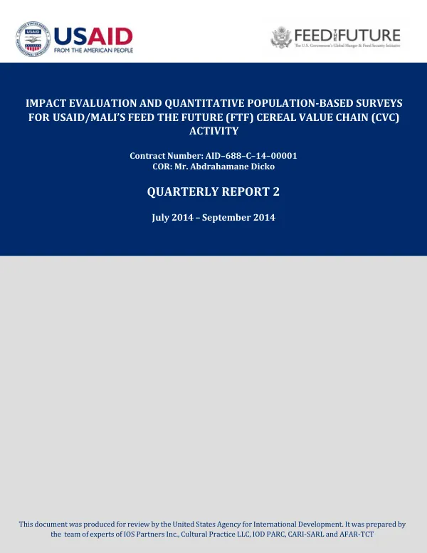 Impact Evaluation and Quantitative Population-Based Surveys for USAID/Mali's Feed the Future (FTF) Cereal Value Chain (CVC) Activity
