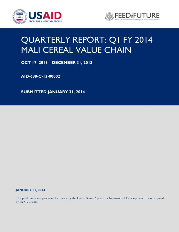 Quarterly Report: Q1 FY 2014 Mali Cereal Value Chain