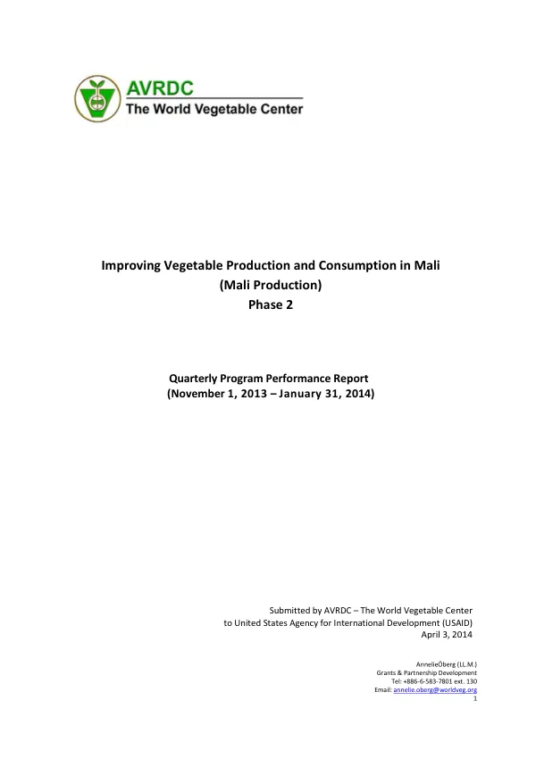 Improving Vegetable Production and Consumption in Mali (Mali Production) Phase 2 Quarterly Program Performance Report (November 1, 2013 - January 31, 2014)