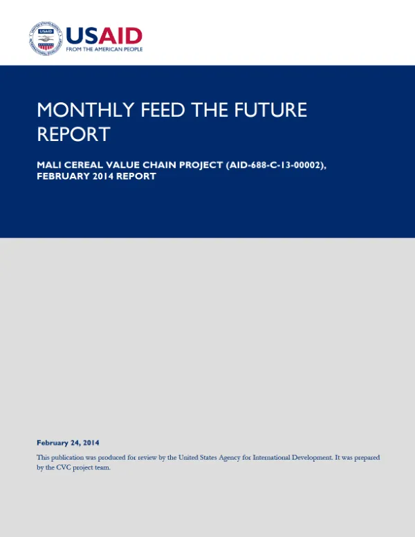 Monthly Feed the Future Report Mali Cereal Value Chain Project