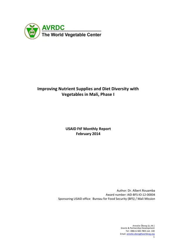 USAID FtF Monthly Report: Improving Nutrient Supplies and Diet Diversity with Vegetables in Mali, Phase I