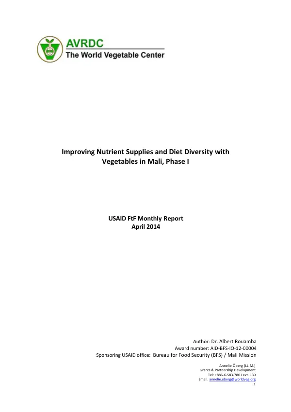 USAID FtF Monthly Report: Improving Nutrient Supplies and Diet Diversity with Vegetables in Mali, Phase I