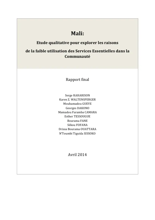 Etude qualitative pour l'amélioration de la prise en charge des problèmes de santé maternelle et infans dans les communautaires du Mali