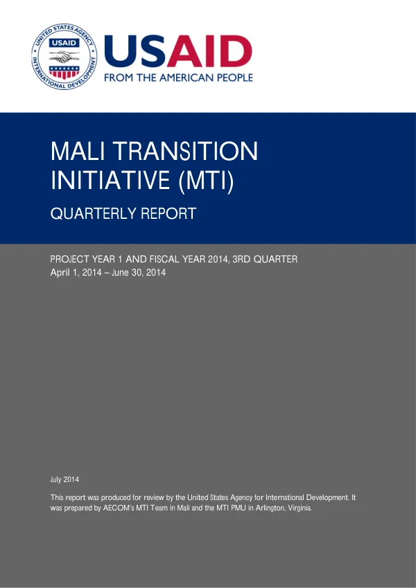 Mali Transition Initiative (MTI) Quarterly Report FY2014 - QIII