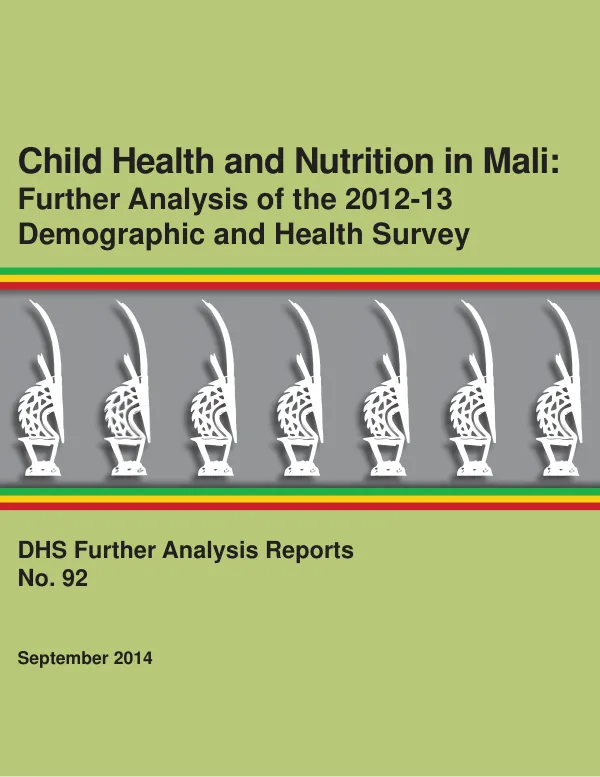 Child Health and Nutrition in Mali: Further Analysis of the 2012-13 Demographic and Health Survey