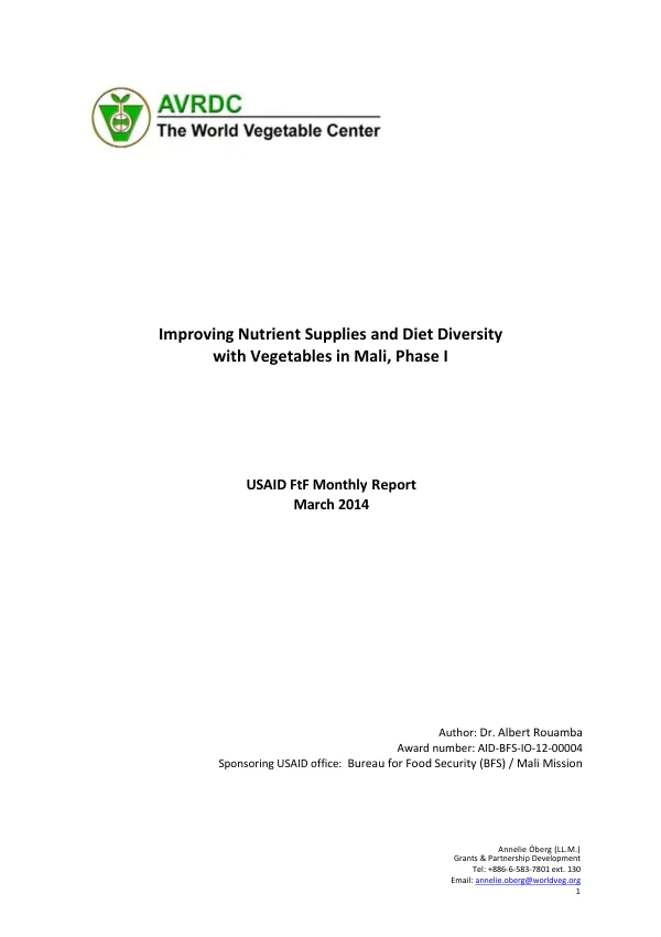 USAID FtF Monthly Report: Improving Nutrient Supplies and Diet Diversity with Vegetables in Mali, Phase I