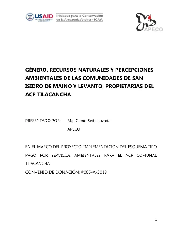 Género, Recursos Naturales y Percepciones Ambientales de las Comunidades de San Isidro de Maino y Levanto, Propietarias del ACP Tilacancha