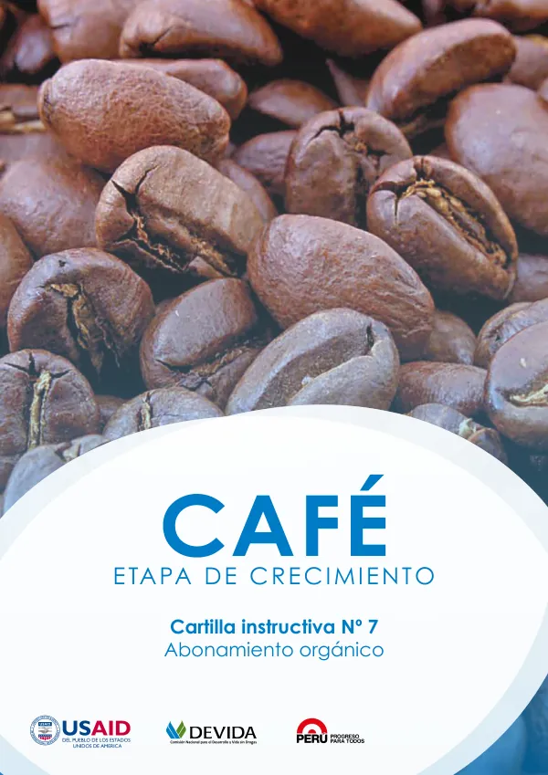 Cartilla Instructiva Nº 7: Abonamiento Orgánico en la Etapa de Crecimiento del Cultivo de Café