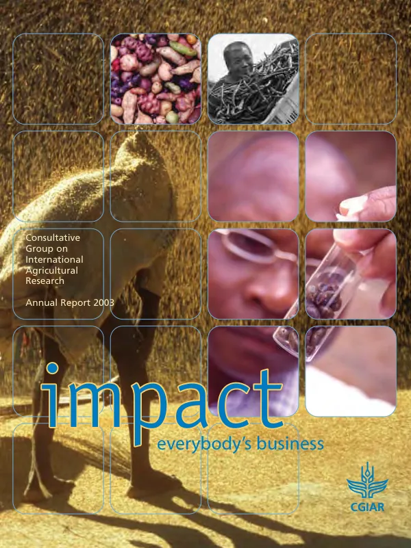 Annual report 2003 : Consultative Group on International Agricultural Research