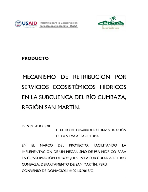 Mecanismo de Retribución por Servicios Ecosistémicos Hídricos en la Subcuenca del Río Cumbaza, Región San Martín
