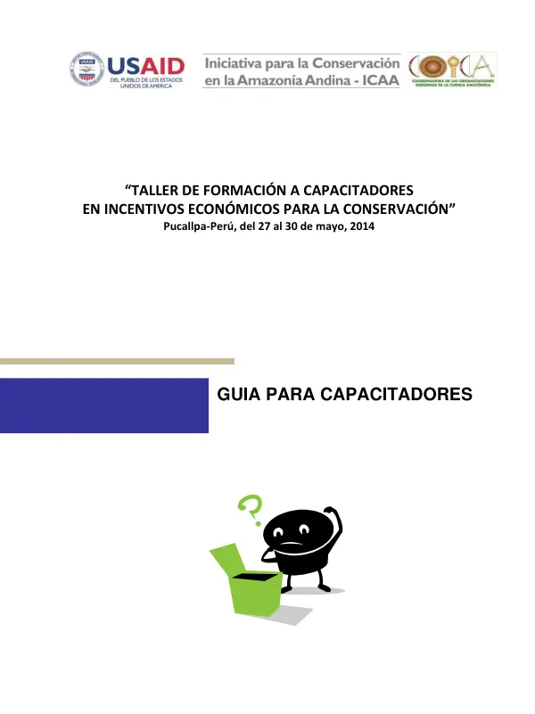 Guía para Capacitadores: Incentivos Económicos para la Conservación