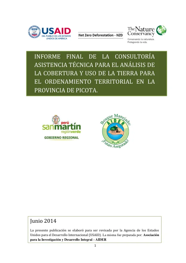 Informe Final de la Consultoría Asistencia Técnica para el Análisis de la Cobertura y Uso de la Tierra para el Ordenamiento Territorial en la Provincia de Picota
