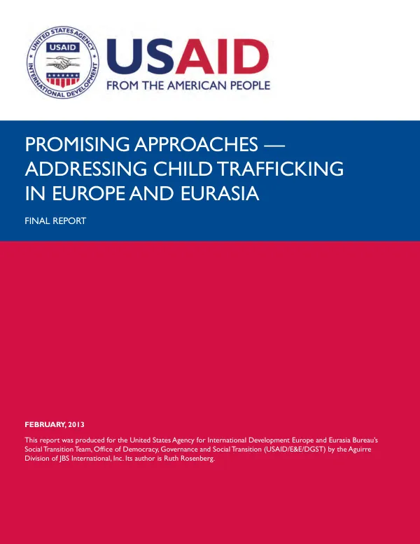 Promising Approaches — Addressing Child Trafficking in Europe and Eurasia