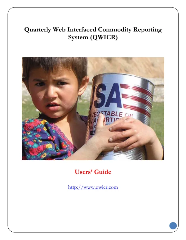 Quarterly Web Interfaced Commodity Reporting System (QWICR) Users' Guide