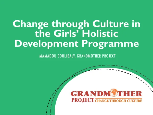 Change Through Culture in the Girls' Holistic Development Programme