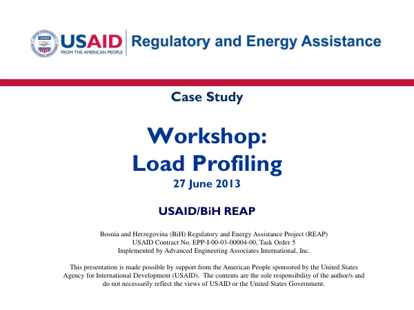 Load Profiling for Bosnia and Herzegovina Regulatory and Energy Assistance Project (REAP)