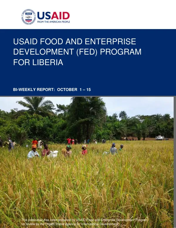 USAID Food and Enterprise Development Program for Liberia (FED) Bi-Weekly Report October 1-15 2013