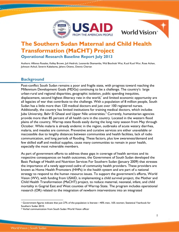 The Southern Sudan Maternal and Child Health Transformation (MaCHT) Project Operational Research Baseline Report July 2013