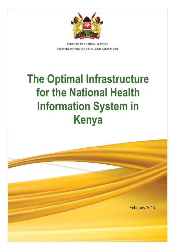 Optimal Infrastructure for the National Health Information System in Kenya