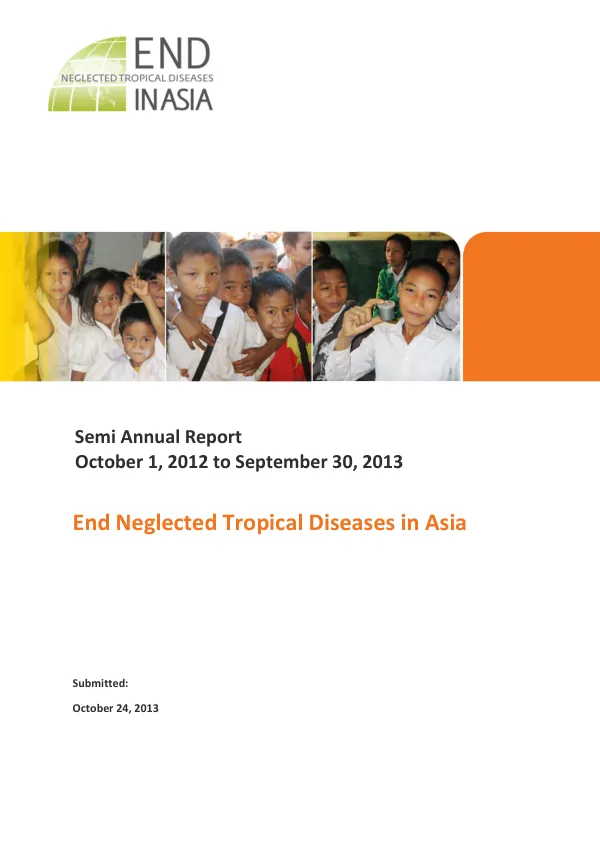 Semi-Annual Report: End Neglected Tropical Diseases in Asia